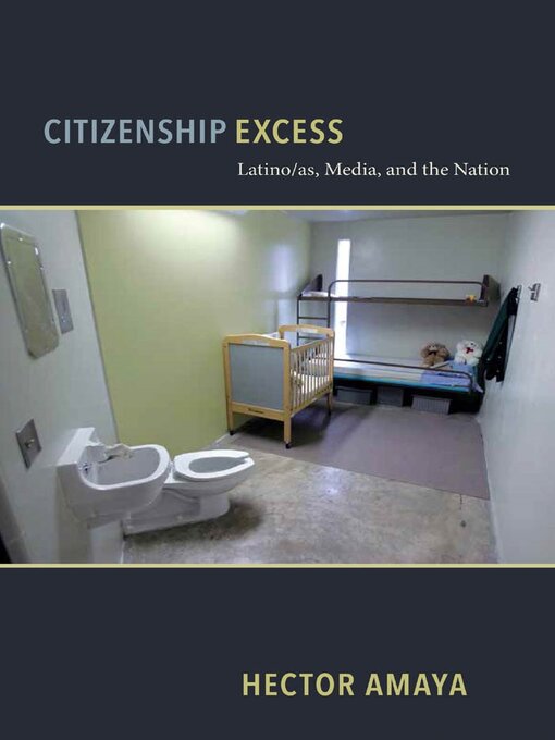 Title details for Citizenship Excess by Hector Amaya - Available